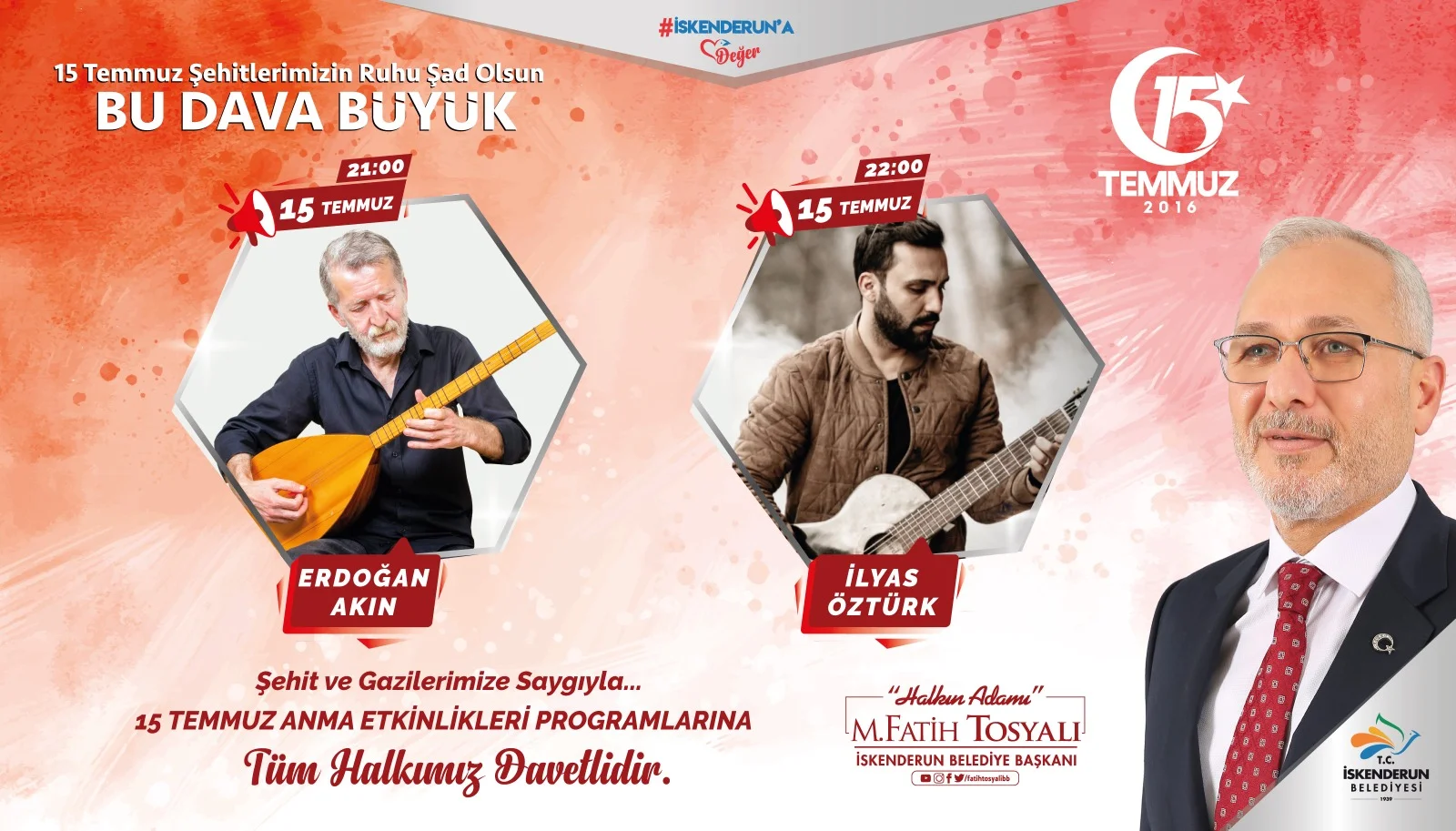 BAŞKAN TOSYALI’DAN 15 TEMMUZ PROGRAMLARINA DAVET